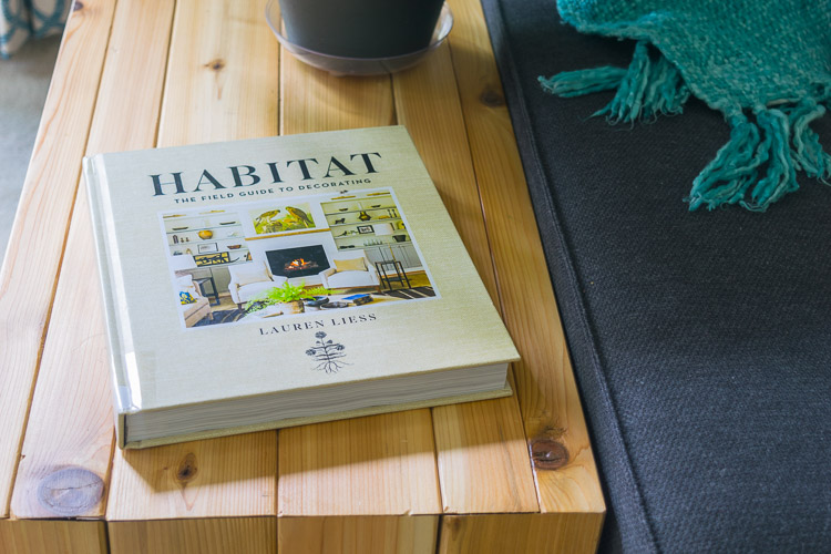 Habitat: The Field Guide to Decorating by Lauren Liess