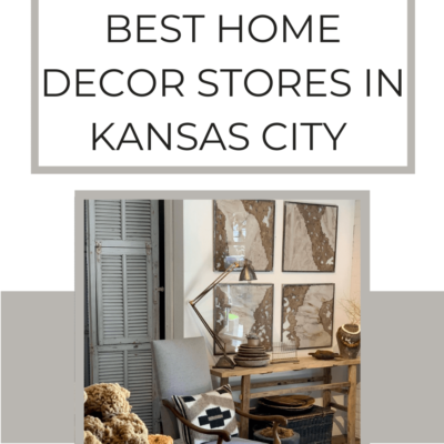 Best Home Decor Stores in Kansas City